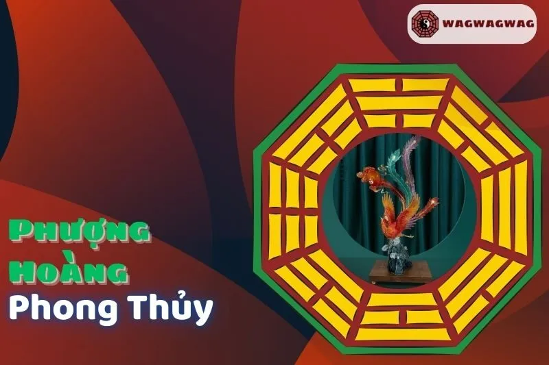 Khám Phá Ý Nghĩa và Cách Trưng Bày Phượng Hoàng Phong Thủy