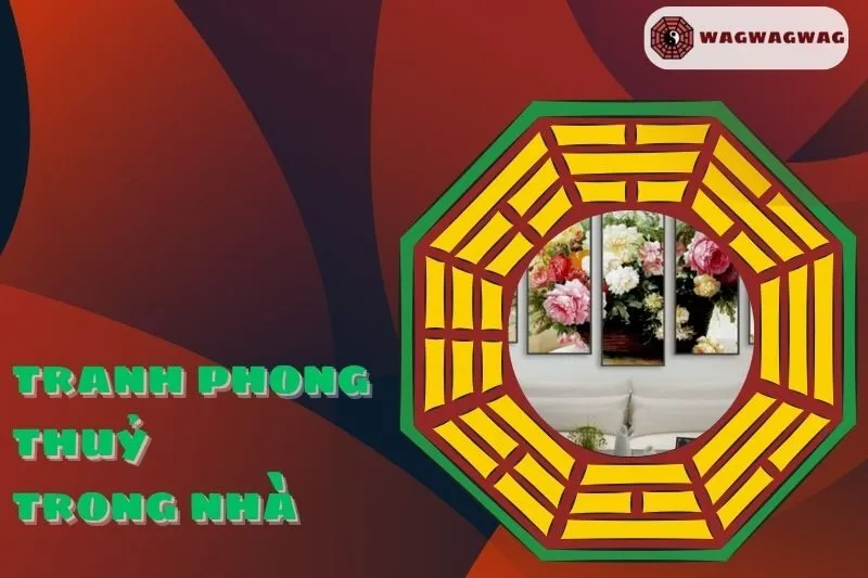 Ý nghĩa và cách đặt tranh phong thủy trong nhà để thu hút tài lộc
