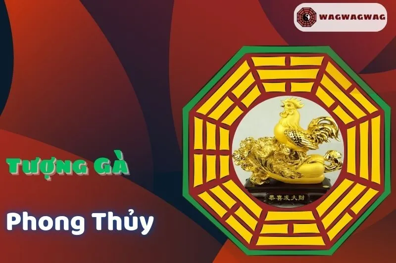 Cách chọn và đặt tượng gà phong thuỷ mang lại tài lộc, may mắn