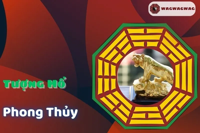 Tượng Hổ Phong Thủy: Ý Nghĩa và Cách Bài Trí Hợp Phong Thủy