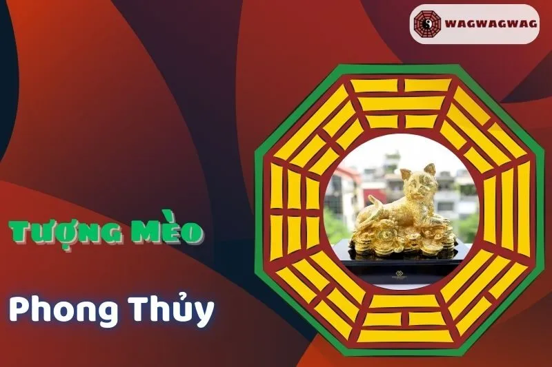 Khám Phá Ý Nghĩa Và Cách Bài Trí Tượng Mèo Phong Thủy
