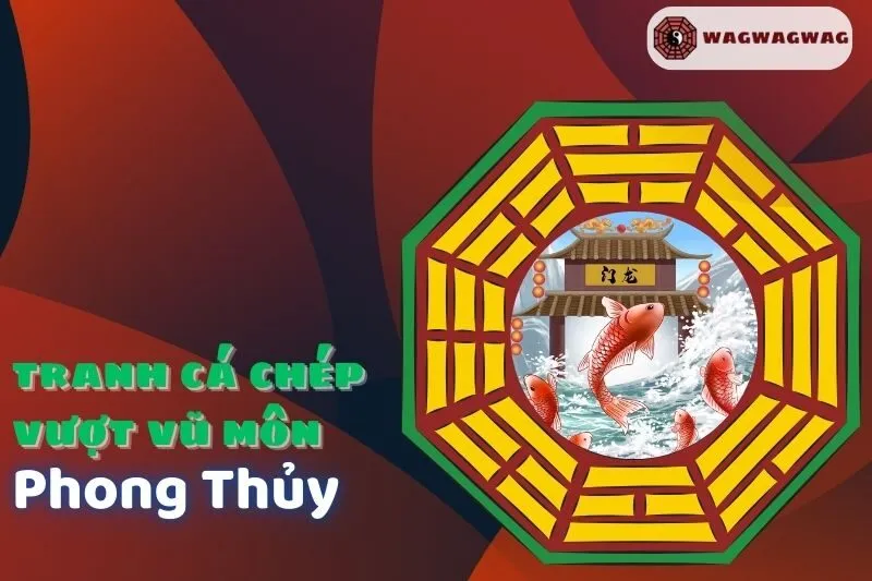 Ý nghĩa tranh cá chép vượt vũ môn phong thủy và cách treo chuẩn