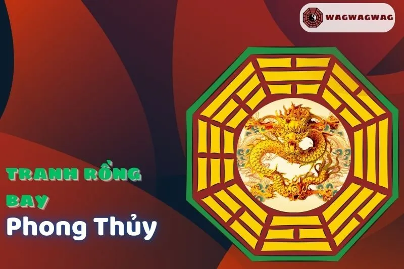 Ý nghĩa tranh rồng bay phong thủy và cách đặt đúng hướng