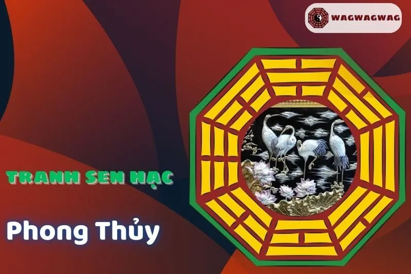 Ý nghĩa tranh sen hạc phong thủy và cách treo chuẩn nhất