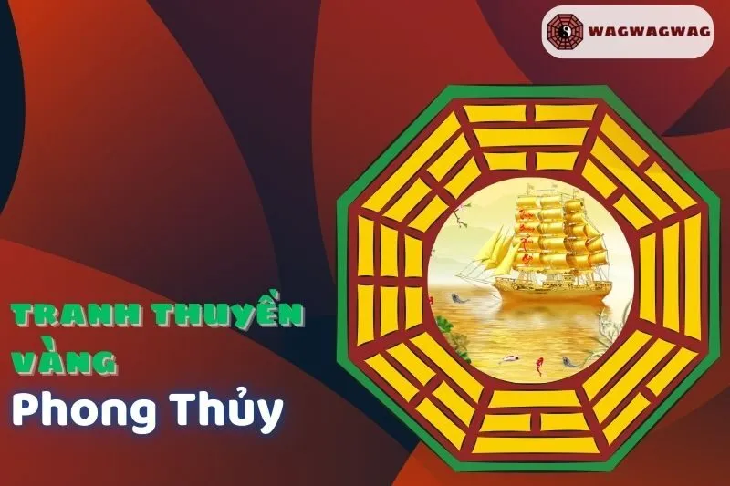 Ý nghĩa tranh thuyền vàng phong thủy: Cách đặt và hợp tuổi nào